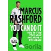 You Can Do It - Marcus Rashford