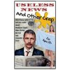 Useless News And Other Crap: Short Funny Jokes and One-Liners about Weird and Stupid News Stories, Surveys and Scientific Facts (Valerie Hansen)(Brožovaná)