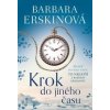 Krok do jiného času - Barbara Erskinová