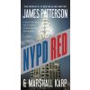 NYPD Red (James Patterson,Marshall Karp)(Brožovaná)
