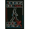 Made-Up Man (Joseph Scapellato)(Brožovaná)