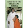 Days with the Universal Mother