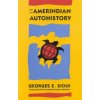 For an Amerindian Autohistory (Georges E. Sioui)(Brožovaná)