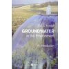 Groundwater in the Environment - An Introduction