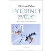 Internet zvířat - Alexander Pschera