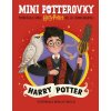 Stonožka Stonožka Mini potterovky: Harry Potter