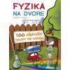 Fyzika na dvore - Radek Chajda