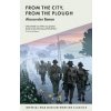 From The City, From The Plough (Alexander Baron)(Brožovaná)