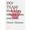 Do Team (Charlie Gladstone)(Brožovaná)