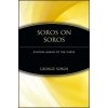 Soros on Soros - Staying Ahead of the Curve