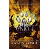 Úkryt Kniha pátá - Lynch Karen