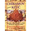 Chíramov kľúč - Christopher Knight, Robert Lomas