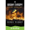 E-kniha Brány Evropy - Serhii Plokhy
