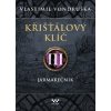 Křišťálový klíč III - Vlastimil Vondruška