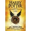 Harry Potter and the Cursed Child, Parts One and Two: The Official Playscript of the Original West End Production: The Official Script Book of the Ori (J. K. Rowling,Jack Thorne,John Tiffany)(Pevná)