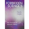 Forbidden Science 5, Pacific Heights