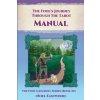 The Fool's Journey Through The Tarot Manual (Noel Eastwood)(Brožovaná)