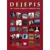 Dejepis pre 1. ročník gymnázií a SŠ - Bada M.,Bocková A., Krasnovský B.,Lukačka J., Tonková M.