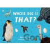 Whose Egg Is That? - Darrin Lunde, Kelsey Oseid