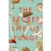 Secret Life of Fungi (Whiteley,Aliya)(Brožovaná)