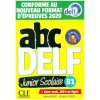 abc DELF junior scolaire B1. Nouvelle édition