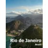 Rio de Janeiro: Coffee Table Photography Travel Picture Book Album Of A Brazilian City in Brazil South America Large Size Photos Cover (Amelia Boman)(Brožovaná)