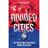 Divided Cities