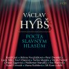 HYBS VACLAV - POCTA SLAVNYM HLASUM (2CD)