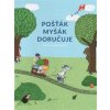 Pošťák Myšák doručuje - Dubucová Marianne