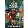 Miles Morales: Spider-Man (Jason Reynolds,Kadir Nelson)(Brožovaná)