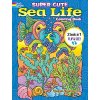 Super Cute Sea Life Coloring Book/Super Cute Sea Life Color by Number: 2 Books in 1/Flip and See! (Dahlen Noelle)