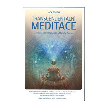 Transcendentální meditace - Jack Forem