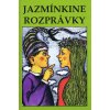 Jazmínkine rozprávky - Mária Fazekašová