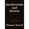 Intellectuals and Society (Thomas Sowell)()