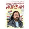 J. M. Hurban - kreslený príbeh odvážneho štúrovca