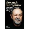 Veselý Sisyfos - Adéla Dražanová, Alexandr Mitrofanov