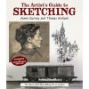 The Artist's Guide to Sketching