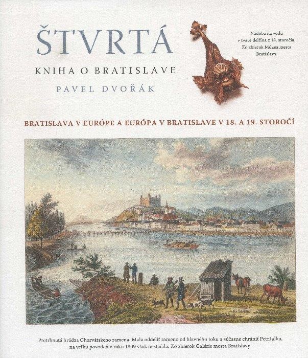 Štvrtá kniha o Bratislave - Pavel Dvořák