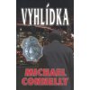 Vyhlídka - Michael Connelly
