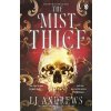 The Mist Thief - LJ Andrews