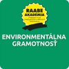 ENVIRONMENTÁLNA GRAMOTNOSŤ