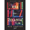 Hra na želania - Meg Shaffer