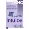 Intuice - Vědění, jež přesahuje logiku - Osho