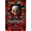 Phantasma - Kaylie Smith