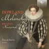 Dowland & Britten: Melancholy, Nocturnal (CD) (Pascal Boëls)