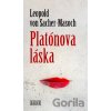 Platónova láska - Leopold von Sacher - Masoch