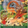 Tri nezbedné opice (Z rozprávky do rozprávky) - Audiokniha