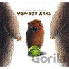 Vombat Jirka - Knížka na nočník - Eva Papoušková, Galina Miklínová (ilustrátor)