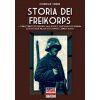 Storia dei Freikorps (Dominique Venner)(Brožovaná)