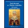 Nad slovami sv. Marka Asketika - Miron Keruľ-Kmec